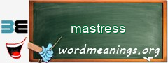 WordMeaning blackboard for mastress